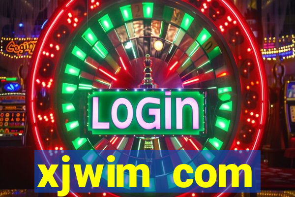 xjwim com plataforma login